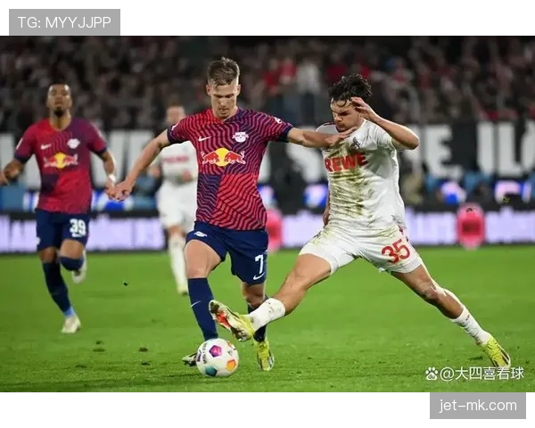 莱比锡进攻火力持续升级，联赛状态回暖引期待